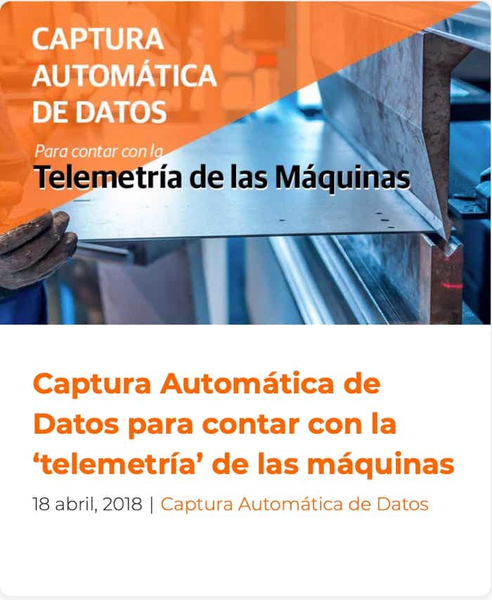 Captura de datos para contar con la "telemetria" de las maquínas